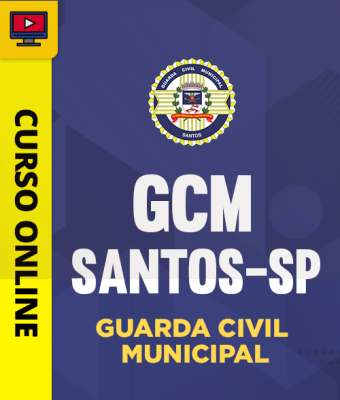 Curso Guarda Civil Municipal de Santos-SP