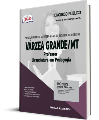 Apostila Prefeitura de Várzea Grande - MT - Professor - Licenciatura em Pedagogia