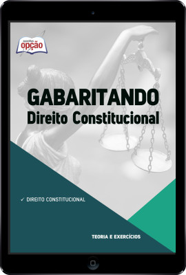 Apostila Gabaritando - Direito Constitucional em PDF