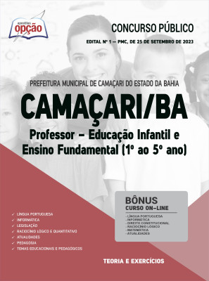 Apostila Prefeitura de Camaçari - BA - Professor - Educação Infantil e Ensino Fundamental (1º ao 5º ano)