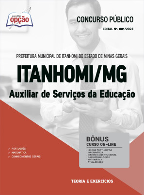 Apostila Prefeitura de Itanhomi - MG - Auxiliar de Serviços da Educação