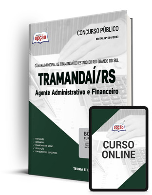 Apostila Câmara de Tramandaí - RS - Agente Administrativo e Financeiro