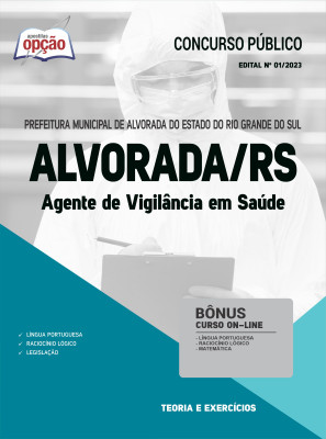 Apostila Prefeitura de Alvorada - RS - Agente de Vigilância em Saúde