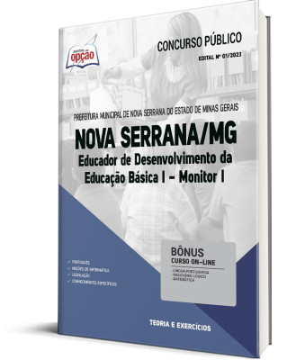 Apostila Prefeitura de Nova Serrana - MG - Educador de Desenvolvimento da Educação Básica I - Monitor I