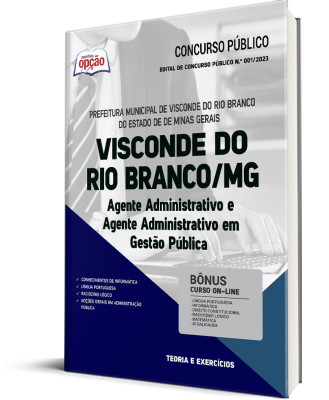 Apostila Prefeitura de Visconde do Rio Branco - MG - Agente Administrativo e Agente Administrativo em Gestão Pública