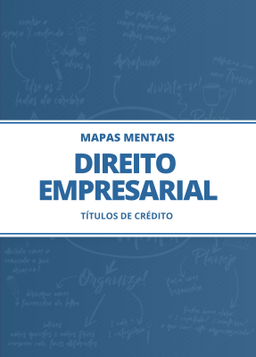 Mapas Mentais Direito Empresarial - Títulos de Crédito (PDF)