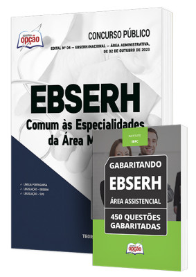 Combo Impresso EBSERH - Comum às Especialidades da Área Médica