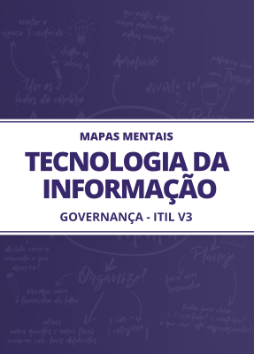 Mapas Mentais Tecnologia da Informação Governança - ITIL V3 (PDF)