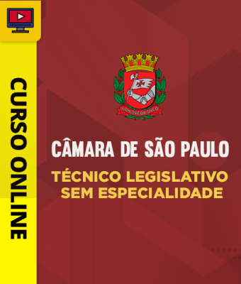 Curso Câmara de São Paulo - Técnico Legislativo - Sem Especialidade