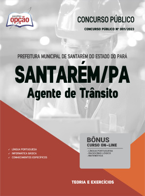 Apostila Prefeitura de Santarém - PA - Agente de Trânsito