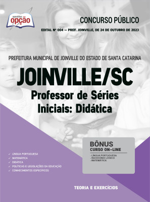 Apostila Prefeitura de Joinville - SC - Professor de Séries Iniciais: Didática