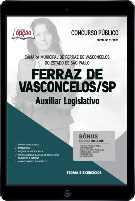 Apostila Câmara de Ferraz de Vasconcelos - SP em PDF - Auxiliar Legislativo