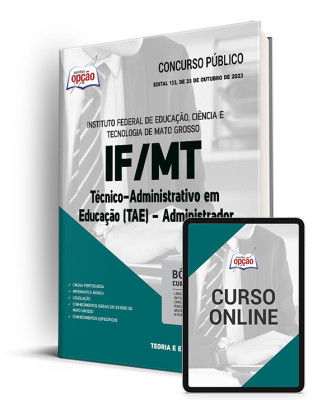 Apostila IFMT - Técnico-Administrativo em Educação (TAE) - Administrador