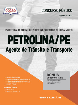 Apostila Prefeitura de Petrolina - PE - Agente de Trânsito e Transporte