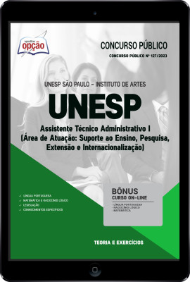 Apostila UNESP em PDF - Assistente Técnico Administrativo I (Área de Atuação: Suporte ao Ensino, Pesquisa, Extensão e Internacionalização)