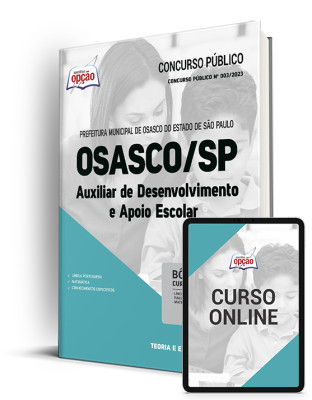 Apostila Prefeitura de Osasco - SP - Auxiliar de Desenvolvimento e Apoio Escolar