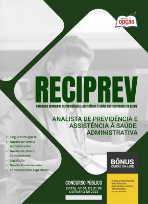 Apostila RECIPREV - Analista de Previdência e Assistência à Saúde: Administrativa