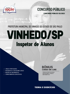 Apostila Prefeitura de Vinhedo - SP - Inspetor de Alunos