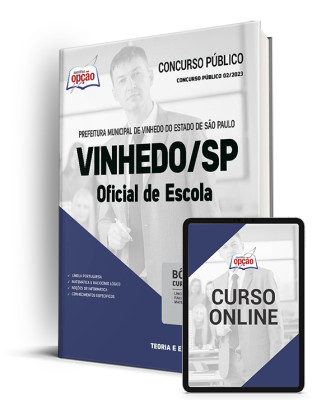 Apostila Prefeitura de Vinhedo - SP - Oficial de Escola