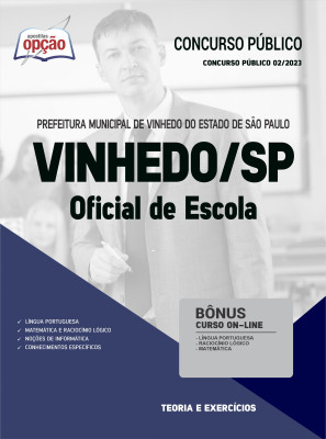Apostila Prefeitura de Vinhedo - SP - Oficial de Escola