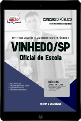 Apostila Prefeitura de Vinhedo - SP em PDF - Oficial de Escola