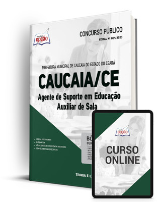 Apostila Prefeitura de Caucaia - CE - Agente de Suporte em Educação - Auxiliar de Sala