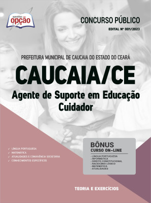 Apostila Prefeitura de Caucaia - CE - Agente de Suporte em Educação – Cuidador