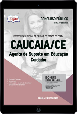 Apostila Prefeitura de Caucaia - CE em PDF - Agente de Suporte em Educação – Cuidador