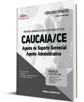 Apostila Prefeitura de Caucaia - CE - Agente de Suporte Gerencial - Agente Administrativo