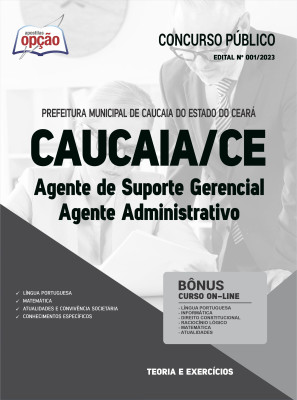 Apostila Prefeitura de Caucaia - CE - Agente de Suporte Gerencial - Agente Administrativo