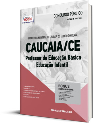 Apostila Prefeitura de Caucaia - CE - Professor de Educação Básica - Educação Infantil