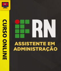 IF-RN-ASSISTENTE-ADMINISTRACAO-CUR202301788