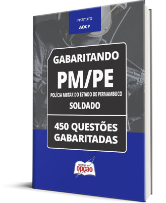 Caderno PM-PE - Soldado - 450 Questões Gabaritadas