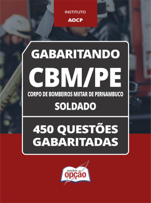 Caderno CBM-PE - Soldado - 450 Questões Gabaritadas