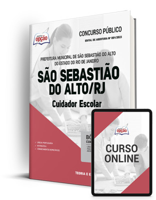 Apostila Prefeitura de São Sebastião do Alto - RJ - Cuidador Escolar