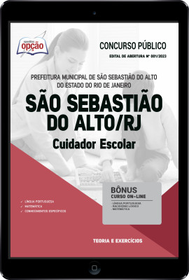 Apostila Prefeitura de São Sebastião do Alto - RJ em PDF - Cuidador Escolar