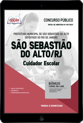 Apostila Prefeitura de São Sebastião do Alto - RJ em PDF - Cuidador Escolar