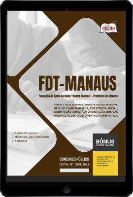 Apostila Prefeitura de Manaus - AM (FDT) em PDF - Comum a Todas as Especialidades de Analista Municipal