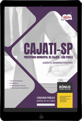 Apostila Prefeitura de Cajati - SP em PDF - Agente Administrativo