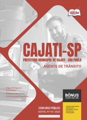 Apostila Prefeitura de Cajati - SP - Agente de Trânsito