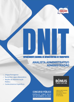 Apostila DNIT - Analista Administrativo - Administração