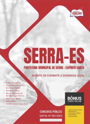Apostila Prefeitura de Serra - ES - Agente de Combate a Endemias (ACE)