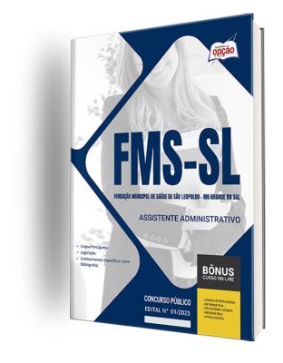 Apostila FMS-SL - Assistente Administrativo