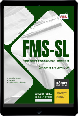 Apostila FMS-SL em PDF - Técnico de Enfermagem