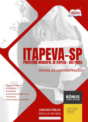 Apostila Prefeitura de Itapeva - SP - Oficial de Administração
