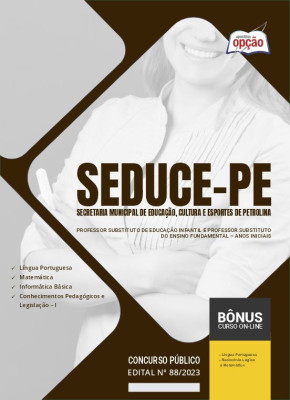 Apostila SEDUCE-PE em PDF - Professor Substituto de Educação Infantil e Professor Substituto do Ensino Fundamental - Anos Iniciais