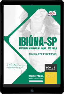 Apostila Prefeitura de Ibiúna - SP em PDF - Auxiliar de Professor