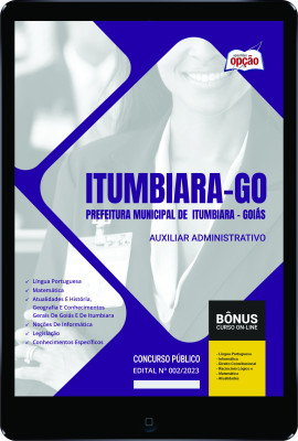 Apostila Prefeitura de Itumbiara - GO em PDF - Auxiliar Administrativo