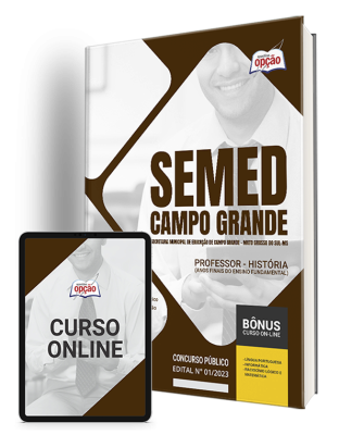 Apostila SEMED Campo Grande - MS Professor - História (Anos Finais do Ensino Fundamental)