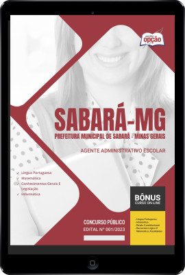 Apostila Prefeitura de Sabará - MG em PDF - Agente Administrativo Escolar